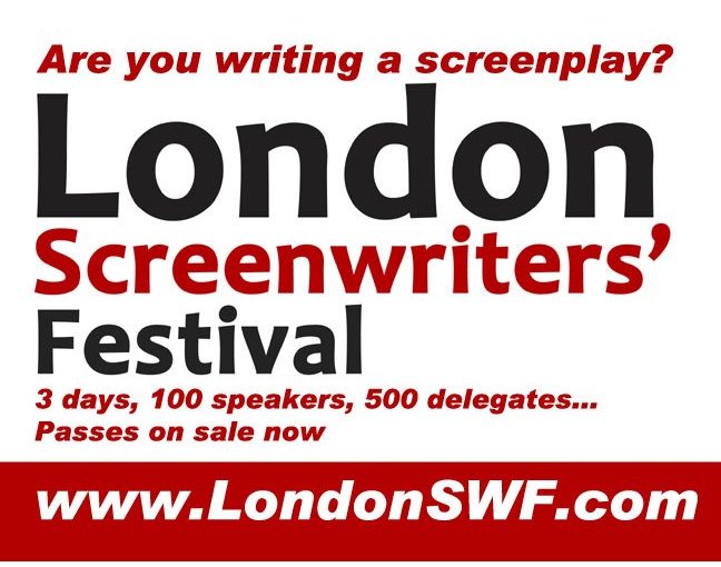 I’ll be at the London Screenwriters’ Festival on Saturday 24th&nbsp;October…