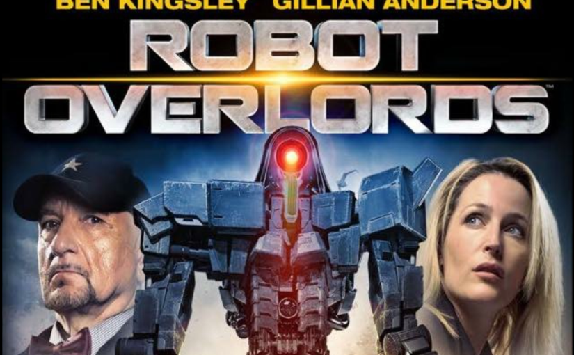 Robot Overlords invade America – UPDATE FOR DVD!