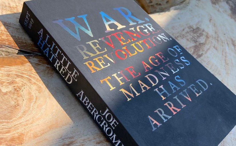 Joe Abercrombie A Little Hatred&nbsp;giveaway