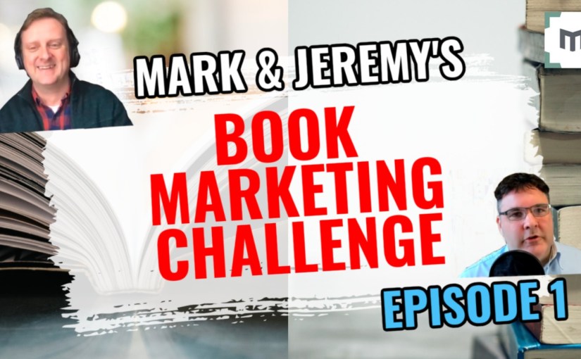 A New Mad Challenge! — Marketing a Book on&nbsp;Youtube