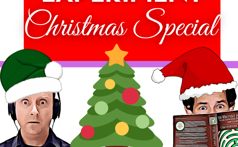 SPECIAL CHRISTMAS EPISODE OF THE BESTSELLER&nbsp;EXPERIMENT!