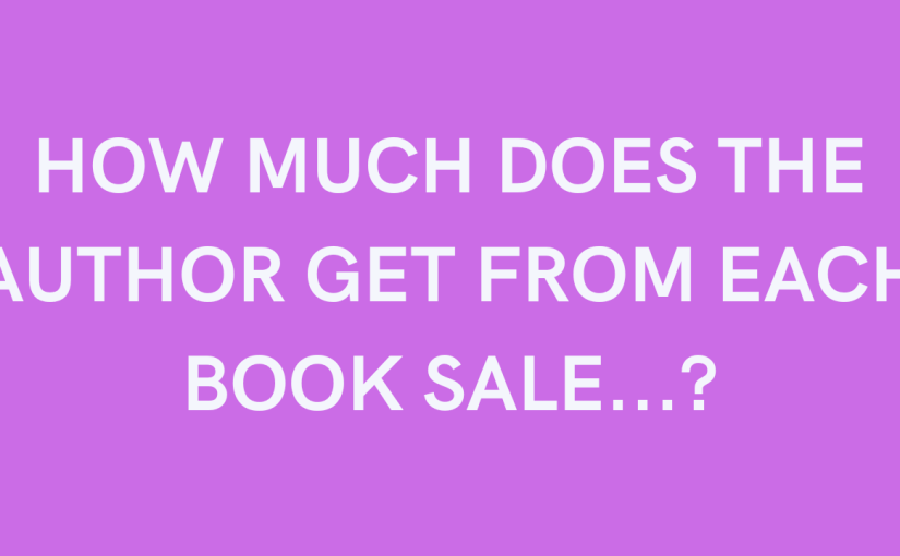 How Much Does an Author Earn From Each Book&nbsp;Sale?