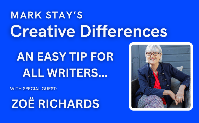Zoë Richards: An Easy Tip for&nbsp;Writers