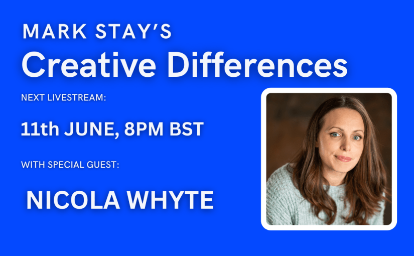 Join Nicola Whyte on the Creative Differences&nbsp;Livestream